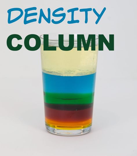 What is Density Science Experiments For Teens, Density Column, Density Experiment, Chemistry Experiments For Kids, Water Science Experiments, Fun Science Experiments, Homeschool Science Experiments, Chemistry For Kids, Kitchen Science