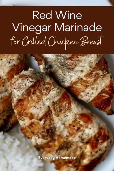 Try this easy recipe for Red Wine Vinegar Marinade for Grilled Chicken Breast! It's perfect for summer cookouts on the gas grill. This marinade makes the chicken juicy and tender, great for dinner or adding to sandwiches, salads, or wraps. Recipes That Use Red Wine Vinegar, Chicken Marinade For Wraps, Red Wine Chicken Marinade, Red Wine Vinegar Chicken Marinade, Vinegar Marinade For Chicken, Red Wine Vinegar Marinade, Vinegar Chicken Marinade, Red Wine Marinade, Red Wine Vinegar Recipes