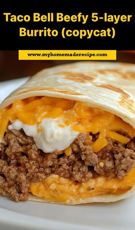 This Taco Bell beefy 5-layer burrito (copycat) is the best burrito for recreating a fast food favorite. Cheesy, beefy, and packed with flavor, it’s the ultimate copycat burrito for Taco Bell fans Taco Bell Beefy Crunch Burrito Recipe, Five Layer Burrito Taco Bells, Cheesy Beefy Burritos, Taco Bell Beefy 5 Layer Burrito, Beefy Five Layer Burrito Recipe, Pizza Burrito Recipe, 7 Layer Burrito Taco Bells, Taco Bell Copycat Recipes Beef, 5 Layer Burrito Taco Bells