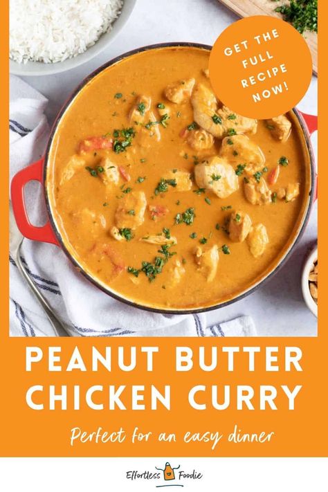 Make this easy Peanut Butter Chicken Curry in just 30 minutes! Using store-bought Thai red curry paste, it's a unique twist on classic chicken satay curry! Peanut Curry Recipes, Satay Chicken Curry, Pataks-curry-paste Recipes, Peanut Butter Chicken Curry, Thai Peanut Curry Chicken, Red Curry Paste Uses, Peanut Butter Dishes, Yellow Thai Curry Recipe, Peanut Chicken Curry