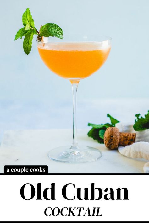 Fun Simple Cocktail Recipes, New Cocktail Recipes, Cuban Drinks Cocktails, Classic Rum Cocktails, Old Cuban Cocktail, Cuban Drinks, Cuban Cocktails, Summer Rum Cocktails, Friday Cocktails