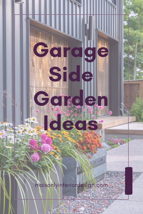 Transform your garage side into a beautiful garden with simple ideas, good for small spaces and enhance outdoor design using 1 image. Planters In Front Of Garage, Side Of Garage Landscaping Ideas, Side Garden Ideas, Garage Design Interior, Closet Door Makeover, Climbing Hydrangea, Small Garage, Backyard Balcony, Modern Garage