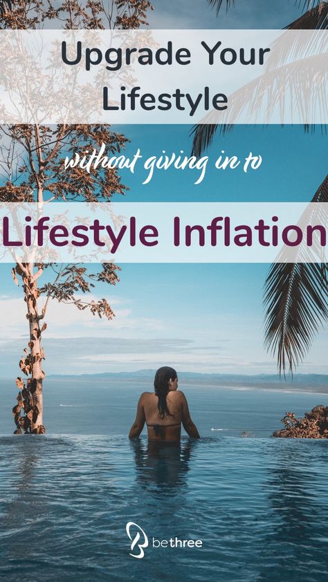 Saving And Investing Aesthetic, Zimbabwe Inflation, How To Avoid Lifestyle Inflation, Lifestyle Inflation, Women Financial Independence, Women Should Be Financially Independent, Medical Training, Personal Finance Advice, Finance Advice