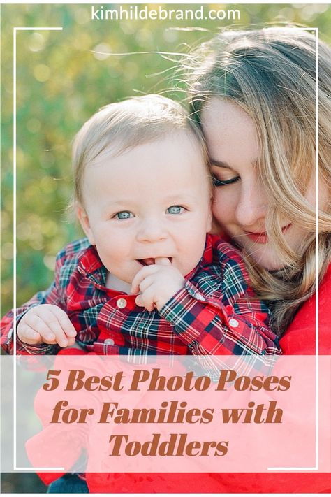 Kim Hildebrand, a family photographer for 15 years, has tried-and-true methods for photographing families with toddlers. Today she's sharing her top 5 poses she uses with toddlers that work with any family! #idahofamilyphotography #photoswithtoddler #familylifestylephotography #phototips #toddlerphotography #photoposes Family Portraits With Toddler, Poses For A Family Of Three, Family Of 3 Photo Poses With Toddler, Family Poses With Toddler, Family Photos With A Toddler, Family Photo Poses With Toddler, Mom And Two Kids Poses, Family Of Three Poses, Tips For Family Photos