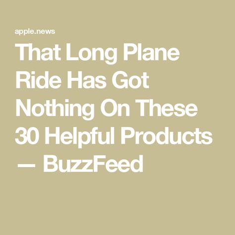 That Long Plane Ride Has Got Nothing On These 30 Helpful Products — BuzzFeed Long Plane Ride, Helpful Products, Plane Ride, Noise Cancelling Headphones, Time Zones, Noise Cancelling, Buzzfeed, Headphones, Gift Ideas