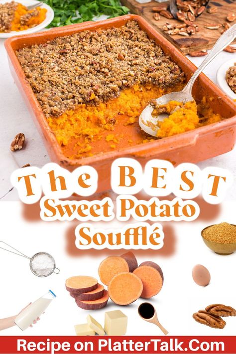 Southern Sweet Potato Souffle, Sweet Potato Souffle Recipes Easy, Yam Souffle Recipe, Potato Souffle Recipes, Sweet Potato Souffle Recipes, Souffle Recipes Easy, Potato Kugel Recipe, Sweet Potato Soufflé, Potato Souffle