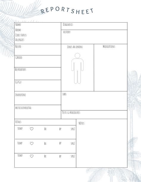 Patient Information Sheet, Report Sheets For Nurses, Nursing Report Sheet Templates, Nursing Templates, Patient Report Sheet, Charting For Nurses, Nursing School Inspiration, Nurse Report Sheet, Nursing 101