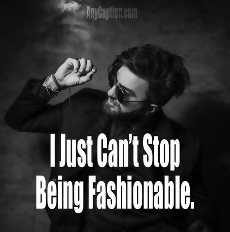 Inspirational-Fashion-Captions Caption For Boys Traditional Look, Caption For Formal Wear Men, Captions For Instagram Boys Attitude, Attitude Caption For Boys, Caption For Boys Classy, Boys Fashion Aesthetic, Fashion Captions, Captions For Guys, Mens Fashion Quotes