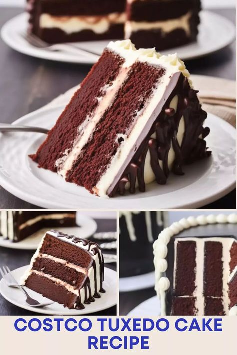 Costco Tuxedo Cake, Tuxedo Cake Recipe, Filled Cakes, Types Of Frosting, Tuxedo Cake, Rich Chocolate Cake, Chocolate Glaze, Milk Chocolate Chips, Cake Ingredients