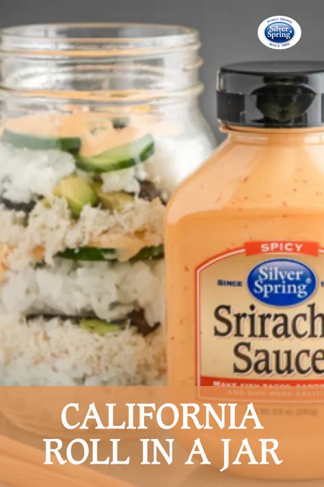 This recipe just made your sushi lunch a lot easier to transport! All you need is a mason jar, sushi rice, cucumber, lump crab meat, avocado, seaweed, and your Silver Spring Spicy Sriracha Sauce for a tasty meal. #Sushi #Lunch #Jar #JarMeals #CaliforniaRoll #Sriracha #Spicy Sushi In A Jar, California Roll In A Jar, Sriracha Sauce Recipe, Mason Jar Meal Prep, Chicken Sushi, Spring Foods, Cucumber Sushi, Lump Crab Meat, Jar Meals