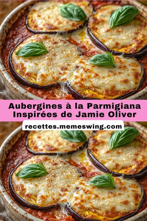 "Aubergines à la parmigiana façon Jamie Oliver, avec aubergines dorées, sauce tomate maison et fromage fondu." Sauce Tomate, Jamie Oliver, Fondant, Sauce