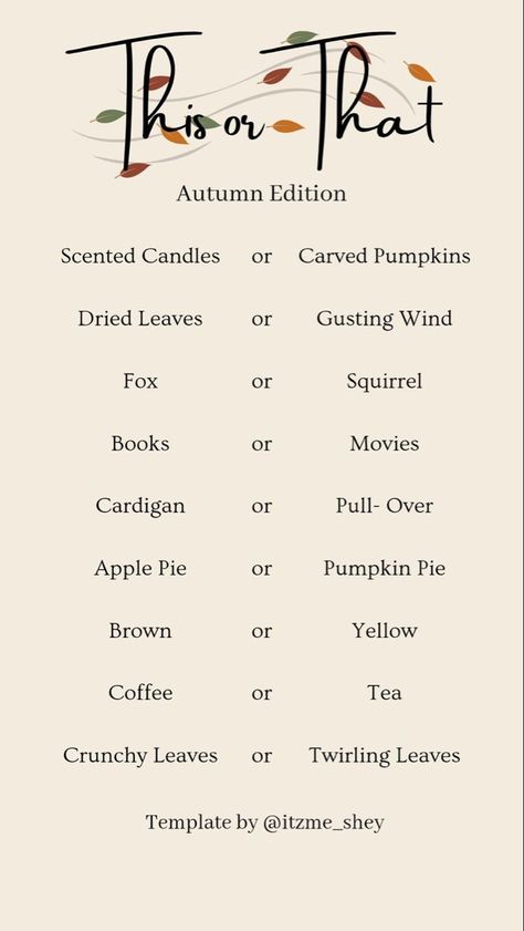 This Or That Questions Fall, This Or That Game, Autumn Spirit, Fall Mood Board, Interactive Posts, Fall Bucket List, October Halloween, Leaf Template, Journal Writing Prompts