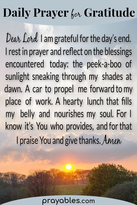 End Of The Day Prayer, Evening Prayers Of Gratitude And Thanks, End Of Day Prayer, Difficult Times Quotes, Prayer For My Son, Prayers Of Gratitude, Times Quotes, Spirit Messages, Morning Quotes For Friends