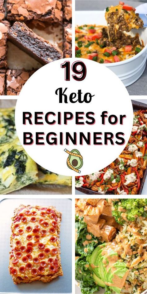 19 Keto Recipes for Beginners and six different keto meals in the background: keto pizza, keto bowl, keto casseroles, keto brownies Simple Keto Lunch, Dinner Dessert Ideas, Keto Approved Foods, Easy Keto Recipes For Beginners, Keto Diet Recipes For Beginners, Keto Dinner Ideas, Crock Pot Beef, Free Keto Meal Plan, Ketogenic Diet Food List