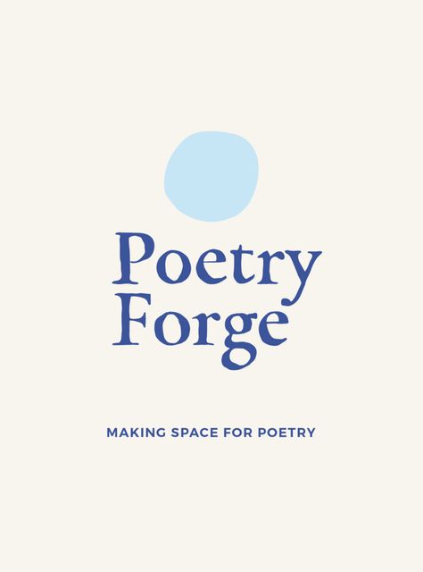 Poetry Forge | Brand & Squarespace Design — Gerway Design Studio Imperfect Logo Design, Poetry Logo, Handmade Small Business, Living Brand, Squarespace Design, Small Business Logo, Making Space, Minimal Logo Design, Branding Website Design