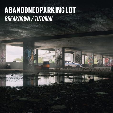 ArtStation - Abandoned Parking Lot | Breakdown and Tutorial, Asim Salman Abandoned Parking Lot, My Scene, Setting Ideas, White Car, Red Car, Zombie Apocalypse, Parking Lot, Pinterest Board, Zombie