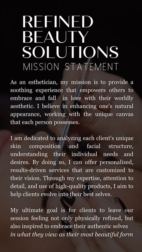 Mission Statement Esthetician, Esthetician Mission Statement Examples, Mission Statement Examples Beauty, Esthetician Mission Statement, Salon Mission Statement Examples, Salon Mission Statement, Esthetician Lifestyle, Business Launch Plan, Facial Esthetics