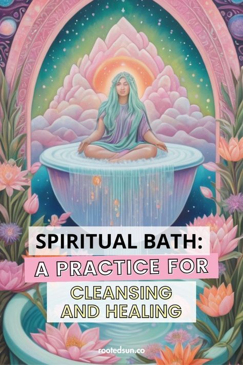 Spiritual Baths: A Practice for Cleansing and Healing — Rooted Sun Spiritual Cleansing Bath, Moon Things, Spiritual Baths, Cleansing Bath, Cleansing Ritual, Bath Stuff, Spiritual Bath, Bath Cleaning, Aura Cleansing