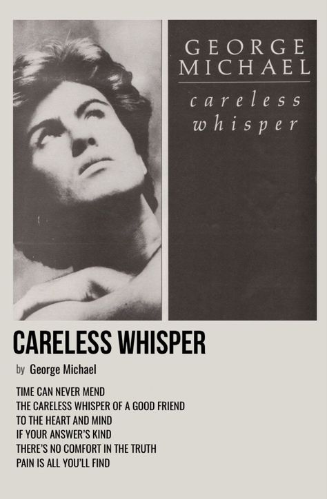 minimal polaroid song poster for careless whisper by george michael Carless Whisper, George Michael Poster, George Michael Careless Whisper, Martin Milner, George Michael Wham, Music Poster Ideas, Vintage Music Posters, Music Poster Design, Careless Whisper