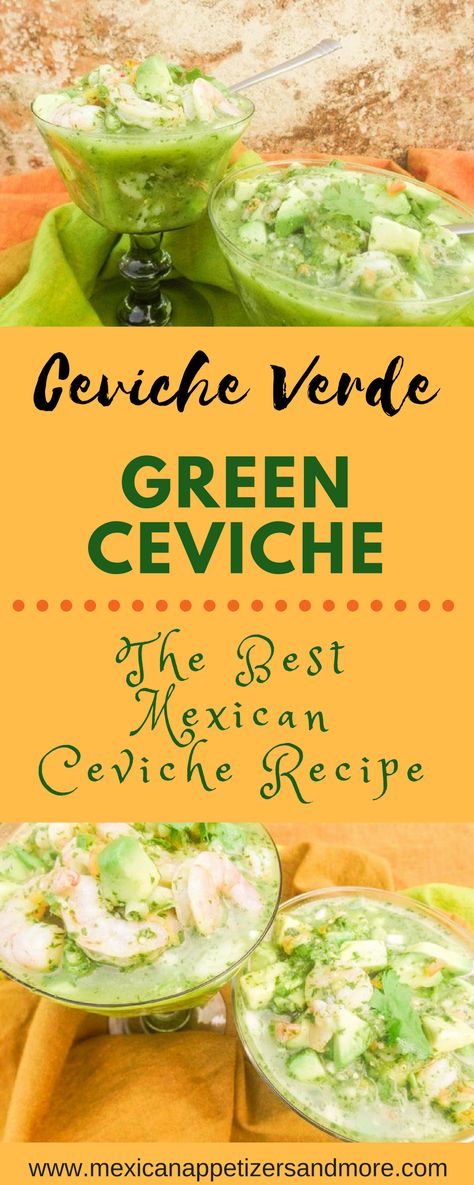 Never go wrong with this Mexican appetizer! Ceviche Verde-Green Ceviche recipe is so light, refreshing and absolutely delicious! You will love it! Green Shrimp Ceviche, Green Ceviche Recipe, Ceviche Recipe Mexican, Mexican Ceviche, Mexican Appetizers, Gluten Free Puff Pastry, Ceviche Recipe, Shrimp Appetizers, Salsa Verde