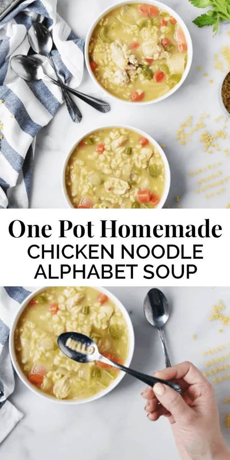 Abc Soup, Kid Friendly Soup, Homemade Chicken Noodle, Homemade Soup Recipe, Healthy Family Dinners, Alphabet Soup, Easy Lunch Recipes, Family Dinner Recipes, Easy Soups