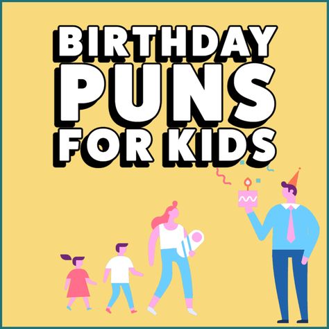 Three Year Old Birthday Puns, Puns For Kids, Funny Birthday Jokes, Birthday Toast, Coffee Puns, Birthday Puns, Birthday Jokes, Happy Belated Birthday, Birthday For Him