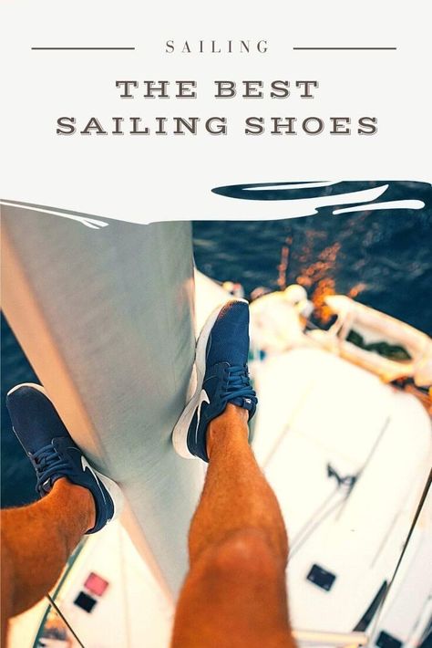 someone wearing the best sailing shoes up a mast Sailboat Life, Sailing Shoes, Sailboat Living, Buy A Boat, Jon Boat, Sperry Boat Shoes, Best Boats, Boating Outfit, Best Insulation