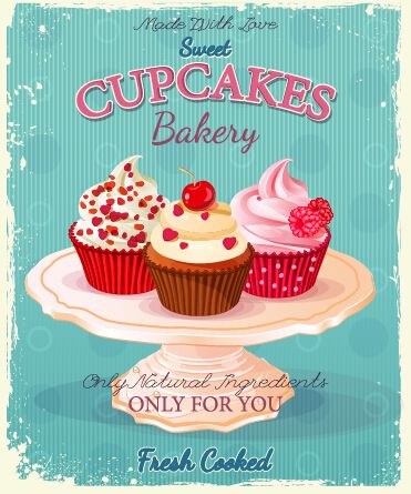 Retro advertising poster cupcakes vector 01 Stary Papier, Cake Business Cards, Cupcakes Wallpaper, Cupcake Illustration, Birthday Sweets, Cupcake Vector, 귀여운 음식 그림, Papel Vintage, Cupcake Bakery