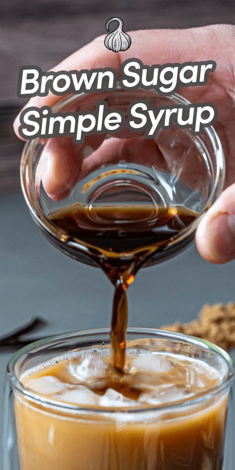 Brown Sugar Simple Syrup Brown Sugar Simple Syrup Recipe, Homemade Lattes, Homemade Syrups, Brown Sugar Simple Syrup, Simple Syrups, Homemade Dry Mixes, Hot Desserts, Make Brown Sugar, Sauces Recipes