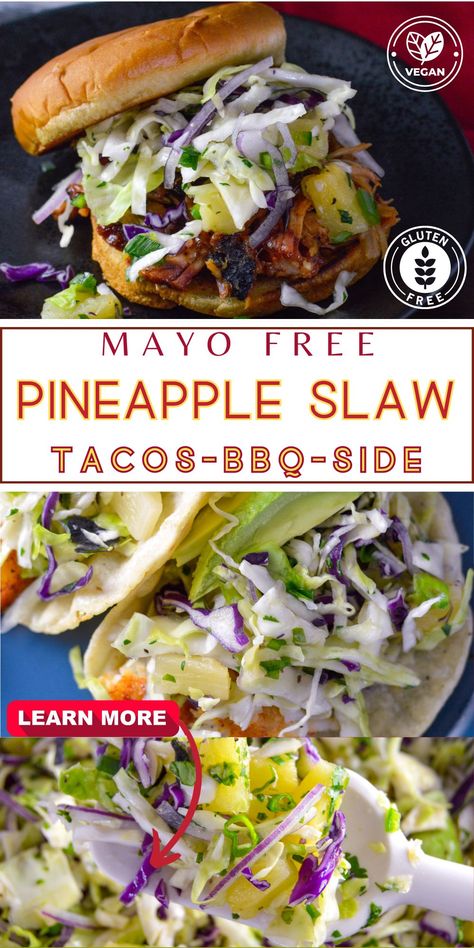 Craving something crispy, fresh & flavorful for your next meal? Say hello to the Crispy Mayo Free Pineapple Slaw! This tangy, sweet and crunchy slaw adds a burst of tropical flavors to your tacos or BBQ, making your food fiesta an absolute delight! It's vegan & gluten free but FLAVORFUL! It's the slaw you didn't know you were missing. Tropical Slaw Recipe, Slaw For Pulled Pork Tacos, Pineapple Slaw For Fish Tacos, Pineapple Slaw For Tacos, Slaw For Carnitas Tacos, Pineapple Slaw Recipes, Slaw For Pulled Pork, Tacos Pulled Pork, Slaw For Tacos