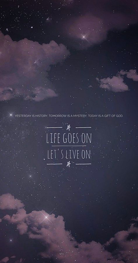 Bts Life Goes On, Bts Life Goes On Wallpaper, Life Goes On Wallpaper, Life Goes On Lyrics, Iphone Wallpaper World, Cosmic Quotes, Motivation Thoughts, Today Is A Gift, Seni Korea