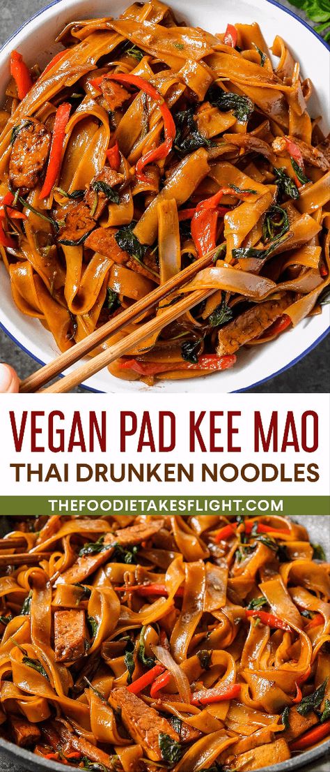 Vegan Thai Drunken Noodles (Pad Kee Mao) Pad Kee Mao Recipe, Vegan Noodles Recipes, Pad Kee Mao, Thai Drunken Noodles, Asian Meals, Vegan Asian Recipes, Vegan Noodles, Drunken Noodles, Quick Vegan Meals