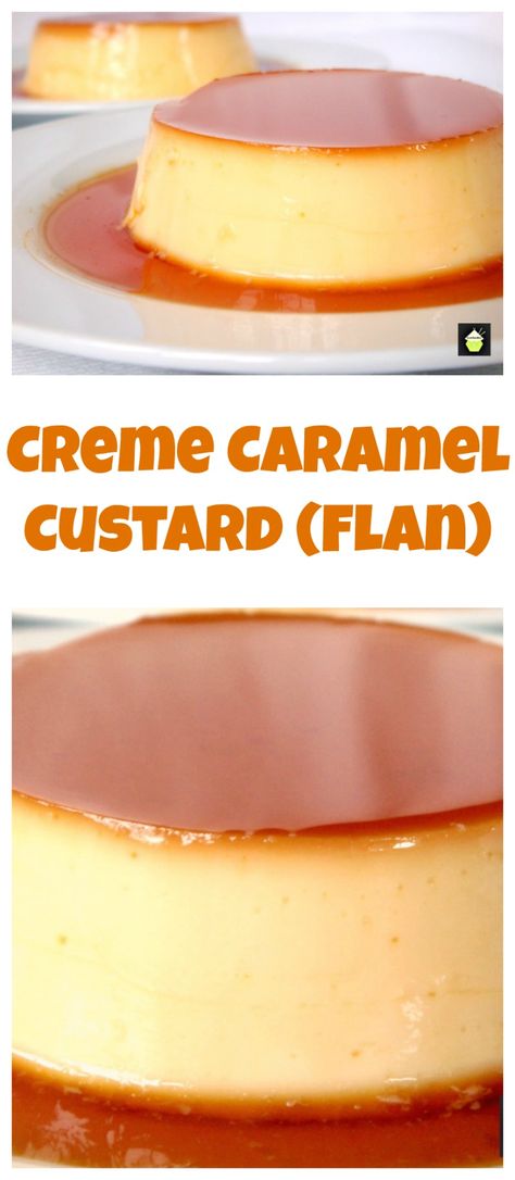 Creme Caramel Custard / Flan Easy to follow instructions on how to make a silky smooth dessert to die for! Custard Flan, Caramel Custard, Diy Easy Recipes, Custard Desserts, Flan Recipe, Custard Recipes, Oreo Dessert, Eat Dessert, Trifle