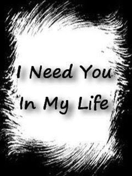 I Need You In My Life Quotes. QuotesGram Good Morning Sweetheart Quotes, My Life Quotes, I Miss You Quotes, Missing U, Like Video, Quotes By Authors, I Love Music, Fishing Tips, Video Chat