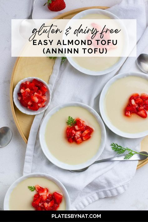 Top view of almond tofu bowls with strawberry topping. Almond Pudding Chinese, Tofu Pudding Recipe, Almond Tofu, Tofu Pudding, Almond Desserts, Gluten Free Dairy Free Dessert, Dairy Free Recipes Dessert, Cold Desserts, Pot Luck