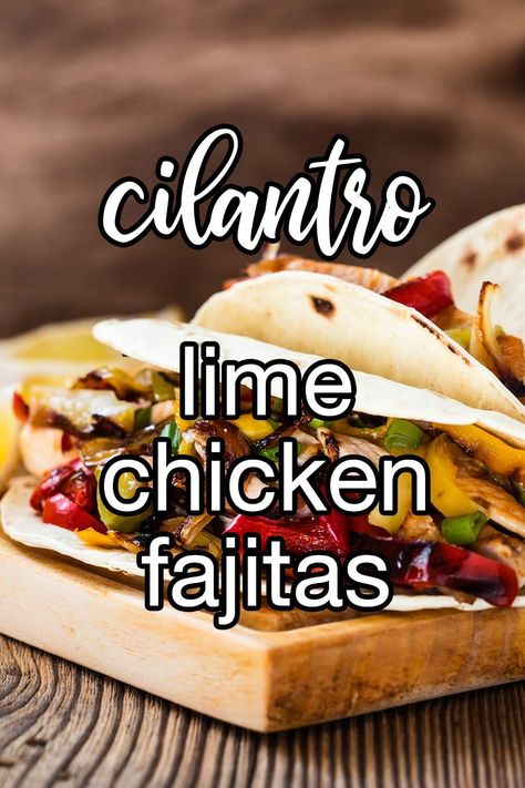 Cilantro-Lime Chicken Fajitas With Grilled Onions - These easy chicken fajitas are full of flavor thanks to a simple cilantro-lime marinade. The chicken is grilled until nice and juicy, then served with onions, peppers, and tortillas. Don't forget the guacamole! | CDKitchen.com Cilantro Lime Chicken Fajitas, Cilantro Lime Marinade, Lime Marinade, Easy Chicken Fajitas, Fajita Marinade, Cilantro Lime Chicken, Fajita Recipe, Grilled Onions, Tex Mex Recipes