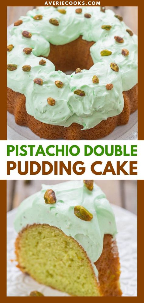 Pistachio Double Pudding Cake, st. patrick's day food, easy desserts to impress Pistachio Icing, Pistachio Pudding Cake, Pistachio Dessert Pudding, Pistachio Cake Recipe, Retro Cake, Pistachio Recipes, Cake Pudding, Averie Cooks, Pistachio Pudding