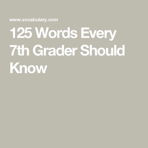 125 Words Every 7th Grader Should Know Ixl Learning, Vocabulary List, Student Data, 7th Grade, Vocabulary, Texts, Reading