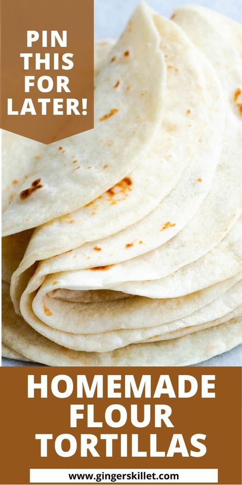 Keto Flour, Mexican Food Dishes, Homemade Flour, Recipes With Flour Tortillas, Authentic Mexican Recipes, Chili Relleno, Homemade Flour Tortillas, Tortilla Recipe, Homemade Tortillas