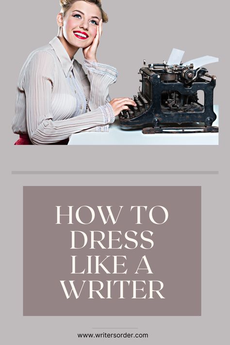 If you're a great writer, better dress like one. Here's a guide to dressing like a writer. #writers #fashion #darkacademia #lightacademia #blogging Writers Outfits Aesthetic, Outfits For Writers, How To Dress Like A Writer, Writer Outfits Style, Author Outfit Aesthetic, Book Signing Outfit Ideas, Fashion Writer Aesthetic, Writers Outfits, Writer Aesthetic Outfit