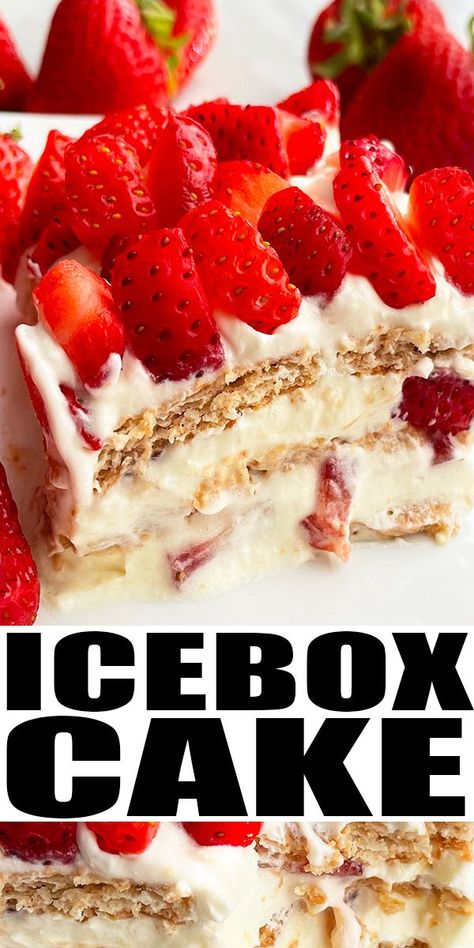 ICEBOX CAKE RECIPE- Easy, old fashioned no bake cake (refrigerator cake), homemade with simple ingredients with layers of graham crackers, vanilla or cheesecake pudding/ Cool Whip filling and fresh strawberries. From CakeWhiz.com Strawberry Cream Cheese Icebox Cake Graham Crackers, Vanilla Wafer Icebox Cake, Refrigerator Cakes No Bake, Icebox Cake Recipes Graham Crackers, Refrigerator Cake Recipes, No Bake Icebox Cake, Easy Icebox Cake, Cake Refrigerator, Strawberry Refrigerator Cake