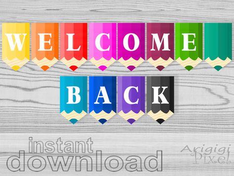 pencils, welcome back printable banner, back to school decorative garland, colored, instant download Welcome Back Banner, Welcome Back Gifts, Welcome Banners, Decorative Garland, School Decoration, Classroom Banner, Minute To Win It Games, Wings Drawing, School Banner