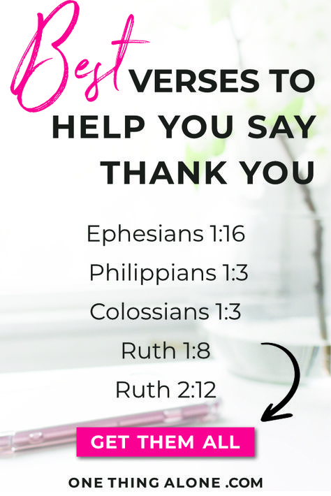 Do you want to express sincere thanks to someone in your life? These Bible verses will help you say thank you and show your gratitude to those in your life. Grab this ultimate Scripture list for saying thank you, here! || One Thing Alone #bibleverses #scripture #onethingalone Thank You Quotes Gratitude Christian, Thank You Bible Verse Scriptures, Thank You For Your Help Quotes Gratitude, Bible Study Leader Thank You, Thank You Verses Bible, Verses For Thank You Cards, Scripture For Teachers Appreciation, Thank You Verses For Cards, Gifting A Bible Message