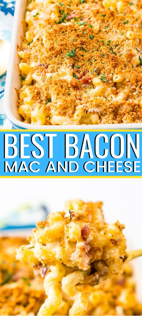 Mac And Cheese With Bacon Bits, Loaded Baked Mac And Cheese Recipe, Mac And Cheese Bacon Recipe, Bacon Bits Recipes Dinners, Best Bacon Mac And Cheese Recipe, Loaded Macaroni And Cheese, Homemade Bacon Mac And Cheese Recipe, Mac And Cheese Recipe With Bacon, Mac And Cheese With Bacon Recipe