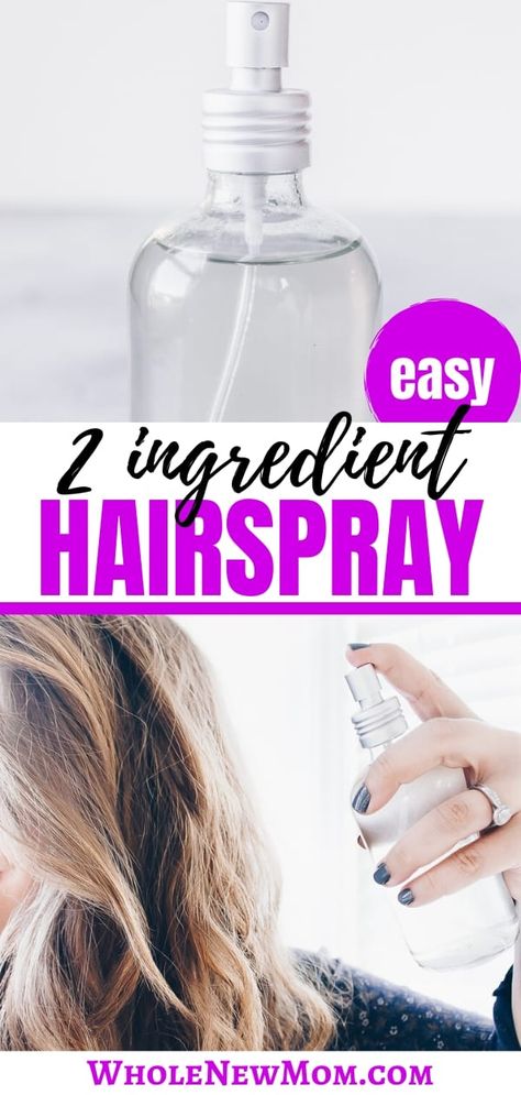 Looking to clean up your beauty routine? This Homemade Hair Spray has only 2 ingredients, works great, and is toxin free! Make this DIY hairspray with essential oils and save money while you go all natural! || Whole New Mom Homemade Hairspray, Diy Hairspray, Homemade Hair Spray, Homemade Eye Makeup Remover, Diy Hair Spray, Natural Hair Spray, Natural Hair Care Routine, Fixing Spray, Homemade Hair