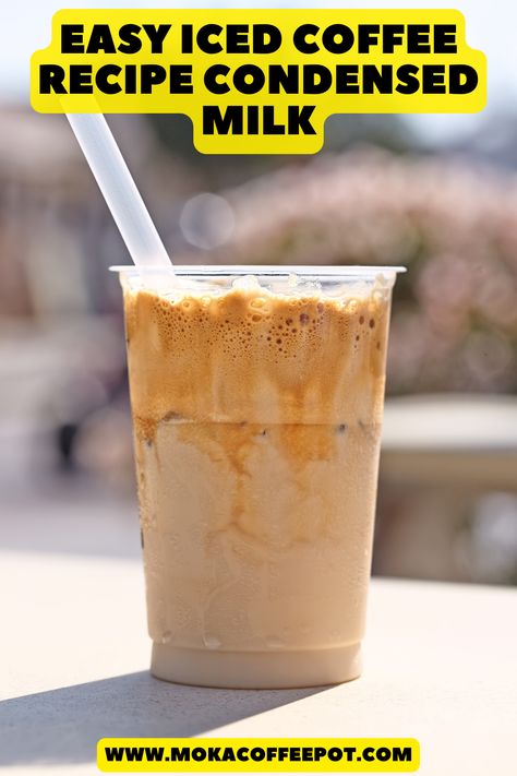 Iced Coffee Recipe With Sweetened Condensed Milk, Blended Ice Coffee Recipe, Delight Iced Coffee Recipe, Iced Coffee Condensed Milk, Coffee And Condensed Milk, Iced Coffee With Sweet Condensed Milk, Condensed Milk In Coffee, Iced Coffee Concentrate Recipe, Iced Coffee With Condensed Milk