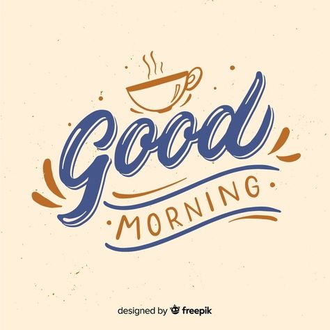 Good Morning Lettering, Good Morning Letter, Latest Good Morning, Beautiful Good Morning, Good Morning Images Hd, Good Morning Wallpaper, Good Morning Cards, Happy Morning, Good Morning Picture