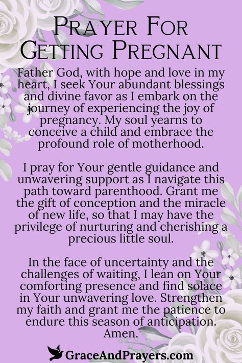 As you stand on the threshold of potential parenthood, let a prayer guide your aspirations to conceive, asking for God’s loving intervention and blessing.  Request strength, patience, and the gift of fertility, trusting in His perfect timing to fulfill your heart's deepest desire for a child.  Grace and Prayers is your spiritual companion, offering prayers for getting pregnant and embracing the journey with faith. Praying To Conceive, Prayers To Become Pregnant, Prayers For Trying To Conceive, Prayer For Conceiving Baby, Prayers For Fertility Pregnancy, Prayer To Conceive Baby, Prayers To Get Pregnant, Pregnancy Prayer Fertility, Prayer For Getting Pregnant