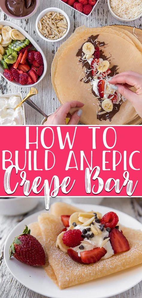 Learn how to build an epic Crepe Bar at home and be a brunch hero! Providing options for both sweet and savory crepes will have your guests raving about this unique meal idea! Crepe Bar Party, Best Crepe Recipe, Crepe Bar, Crepes Party, Bar At Home, Crepes Filling, Breakfast Crepes, Sweet Crepes, Easy Brunch Recipes