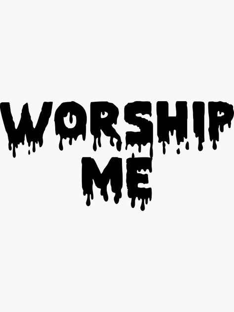 black and white WORSHIP ME sticker Worship Black And White, Black And White Worship Photography, Here I Am To Worship, Do It Again Elevation Worship, Praise Stickers, Me Sticker, Sticker Collection, Worship, Sticker Design